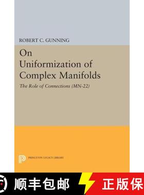 【3-4周达】On Uniformization of Complex Manifolds: The Role of Connections (MN-22) [9780691607924]