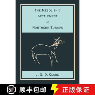 Gathering Northern Settlement The Peoples Food Europe Nor... Study Mesolithic the 4周达 9781107419087