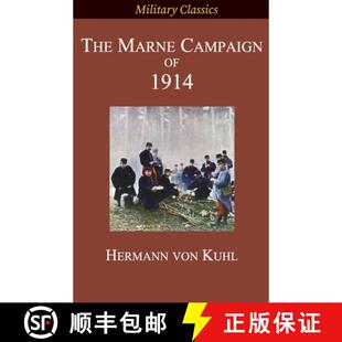 The Marne Campaign 1914 4周达 9781927537497
