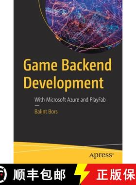 【3-4周达】Game Backend Development: With Microsoft Azure and Playfab [9781484289099]