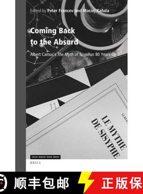 预订 Coming Back to the Absurd: Albert Camus's the Myth of Sisyphus: 80 Years on [9789004526754]