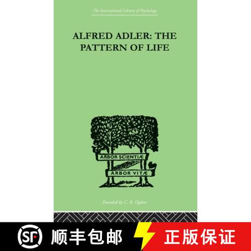 【3-4周达】Alfred Adler : The Pattern of Life [9780415852586]
