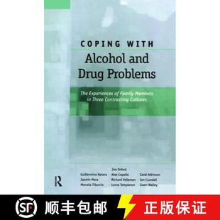 Problems Members The Experiences with and 9780415371469 Three Contrast... Coping Alcohol Drug Family 4周达