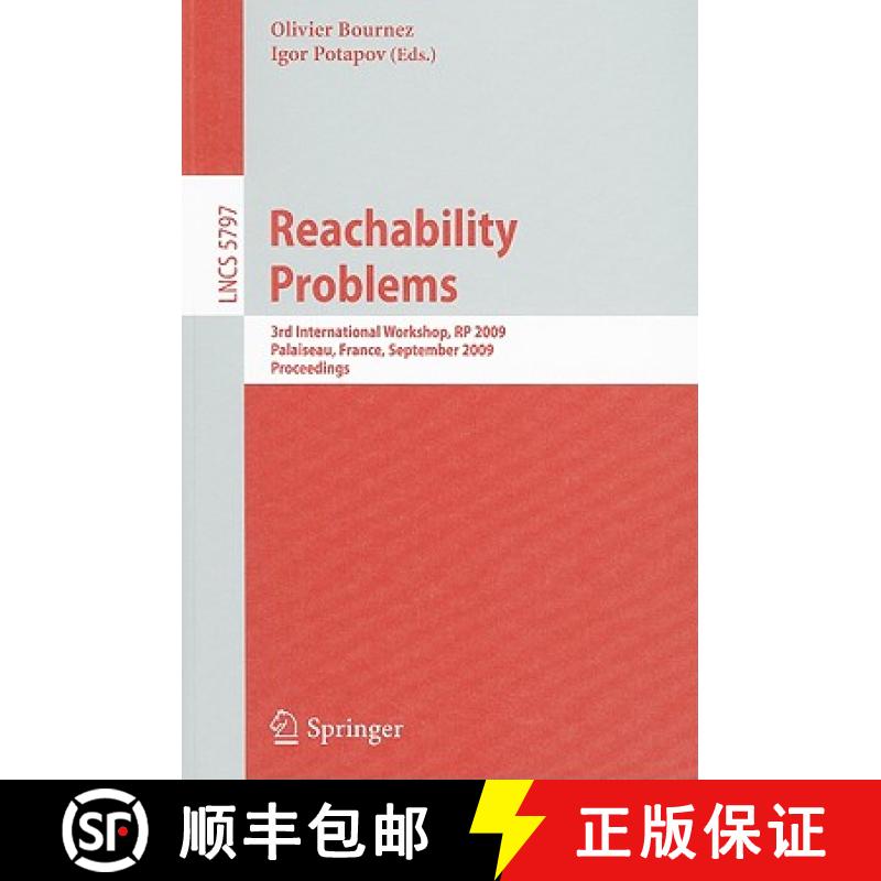 【3-4周达】Reachability Problems: Third International Workshop, RP 2009, Palaiseau, France, September... [9783642044199]