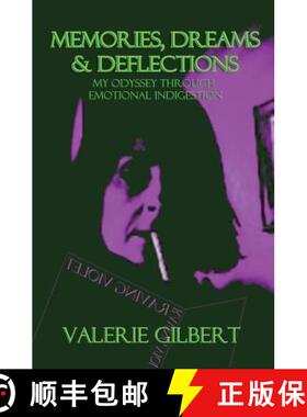 【3-4周达】Memories, Dreams & Deflections: My Odyssey Through Emotional Indigestion [9781626941021]