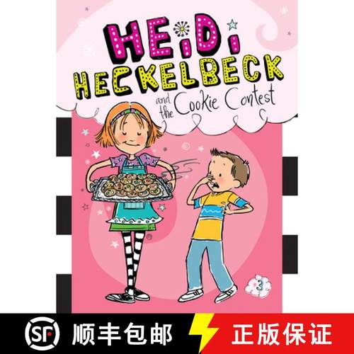 预订 Heidi Heckelbeck and the Cookie Contest: #3 [9781532147432]