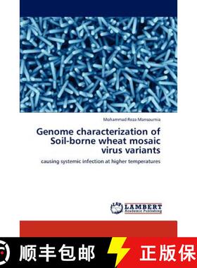 预订 Genome characterization of Soil-borne wheat mosaic virus variants [9783848427703]