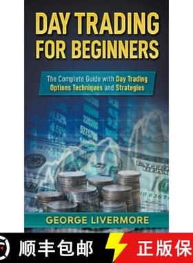 【3-4周达】Day Trading for Beginners: The Complete Guide With Day Trading Options Techniques And Stra... [9798201768614]