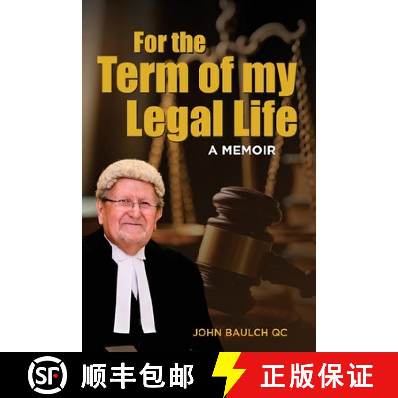 预订 For the Term of my Legal Life: A Memoir [9781763888401]