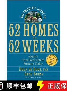 【3-4周达】The Insider'S Guide To 52 Homes In 52 Weeks: Acquire Your Real Estate Fortune Today [Wiley... [9780471757054]