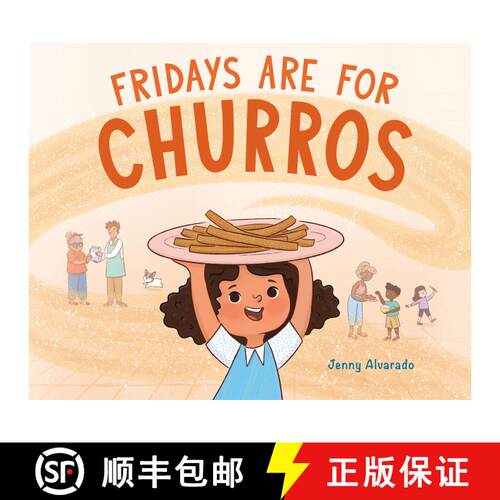 【3-4周达】精装 Fridays Are for Churros [9780823458332]
