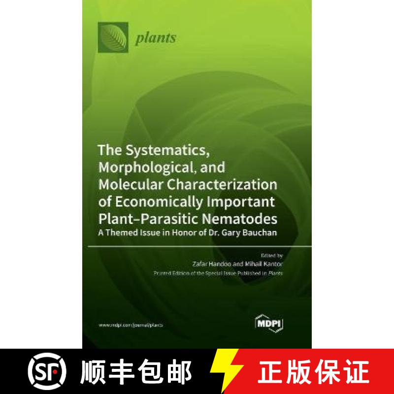 【2-3周达】Systematics, Morphological, and Molecular Characterization of Economically Important Plant... [9783036554624]