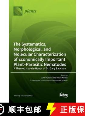 【3-4周达】Systematics, Morphological, and Molecular Characterization of Economically Important Plant... [9783036554624]