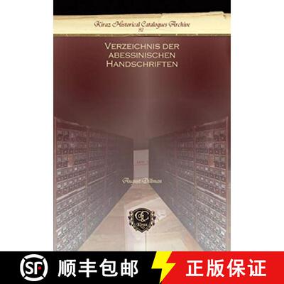 【3-4周达】Verzeichnis der abessinischen Handschriften [9781611430820]