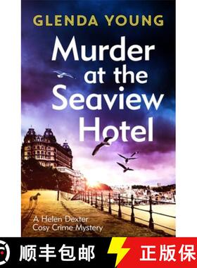 【3-4周达】Murder at the Seaview Hotel : A murderer comes to Scarborough in this charming cosy crime ... [9781472285676]