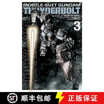 【3-4周达】Mobile Suit Gundam Thunderbolt, Vol. 3, Volume 3 [9781421592619]
