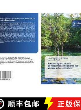 预订 Proposing economic development measures for Vatrak sub-watershed [9786202308816]