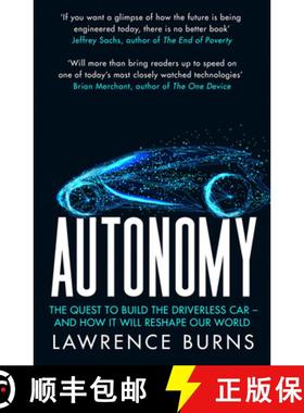 【3-4周达】Autonomy: The Quest to Build the Driverless Car and How it Will Reshape Our World [9780008302108]