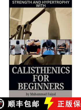 【3-4周达】Strength and Hypertrophy with Calisthenics for Beginners [9798227387783]