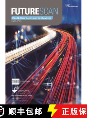 预订 Futurescan 2020-2025: Healthcare Trends and Implications [9780872589940]