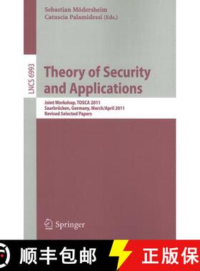 【3-4周达】Theory of Security and Applications: Joint Workshop, Tosca 2011, Saarbrücken, Germany, Ma... [9783642273742]