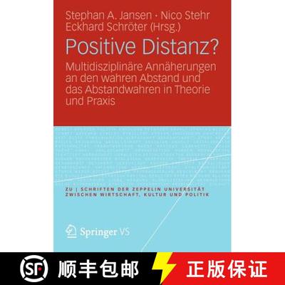【3-4周达】Positive Distanz? : Multidisziplinäre Annäherungen an den wahren Abstand und das Abstand... [9783531192079]