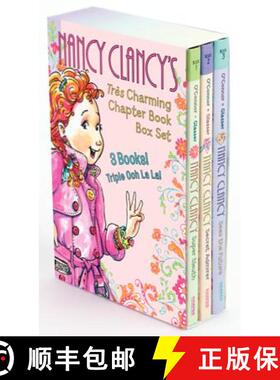 【3-4周达】Fancy Nancy: Nancy Clancy's Tres Charming Chapter Book Box Set: Books 1-3 [9780062277930]