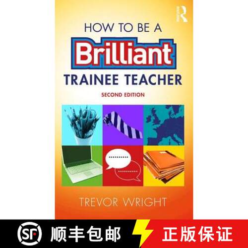 【3-4周达】How to be a Brilliant Trainee Teacher [9781138900769]