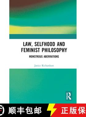 【3-4周达】Law, Selfhood and Feminist Philosophy: Monstrous Aberrations [9780367279790]