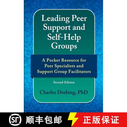 【3-4周达】Leading Peer Support and Self-Help Groups: A Pocket Resource for Peer Support Specialists ... [9781300698609]