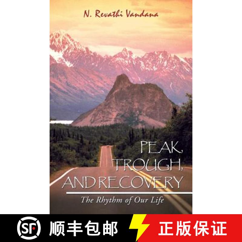 【2-3周达】Peak, Trough, and Recovery: The Rhythm of Our Life [9781482864380]