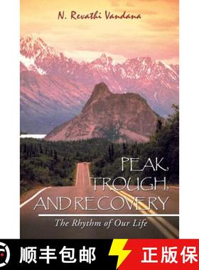 【3-4周达】Peak, Trough, and Recovery: The Rhythm of Our Life [9781482864380]