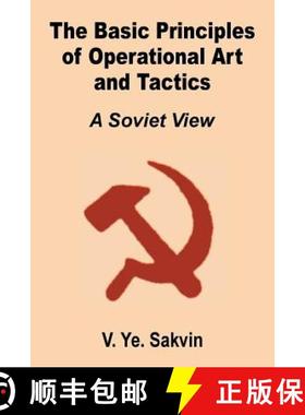 【3-4周达】The Basic Principles of Operational Art and Tactics: A Soviet View [9781410201140]