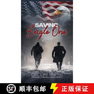 【3-4周达】Saving Eagle One: McGowan Collection Series, Book 5 [9798988660491]
