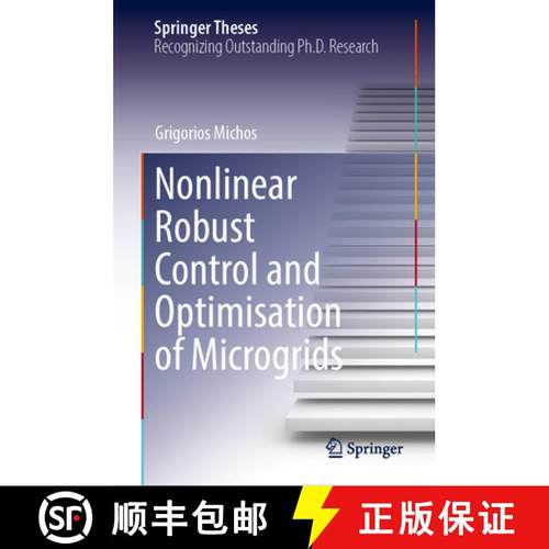 【3-4周达】Nonlinear Robust Control and Optimisation of Microgrids [9783031896231]