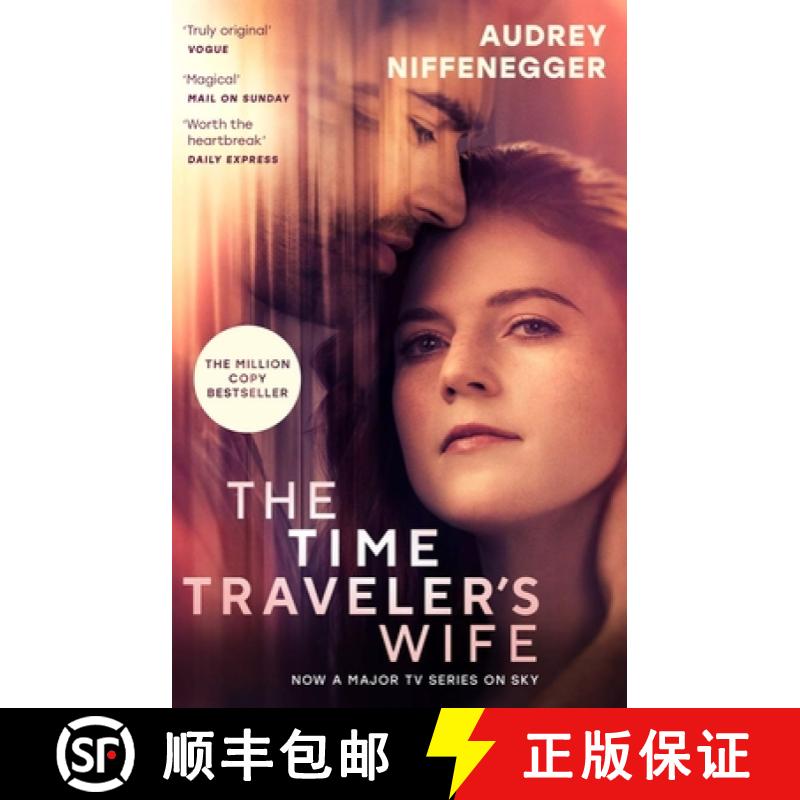 【3-4周达】The Time Traveler's Wife : The time-altering love story behind the major new TV series [9781784878290]