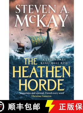 【3-4周达】Heathen Horde: A gripping historical adventure thriller of kings and Vikings in early medi... [9781804365489]