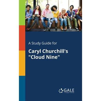 【4周达】A Study Guide for Caryl Churchill's Cloud Nine [9781375378147]