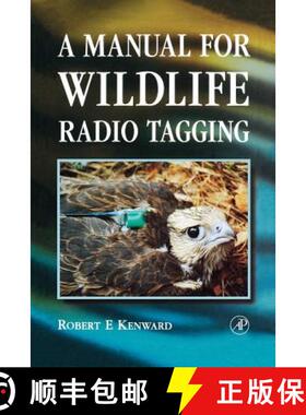 【3-4周达】A Manual for Wildlife Radio Tagging [9780124042421]