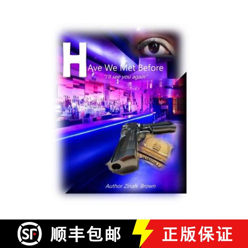 【3-4周达】Have We Met Before: I'll see you again [9781480988965]