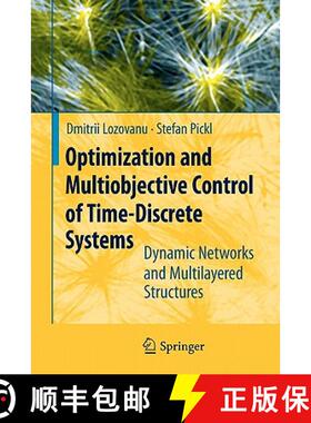 【3-4周达】Optimization and Multiobjective Control of Time-Discrete Systems : Dynamic Networks and Mu... [9783642098680]