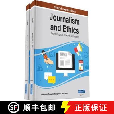 【3-4周达】Journalism and Ethics: Breakthroughs in Research and Practice, 2 volume [9781522583592]