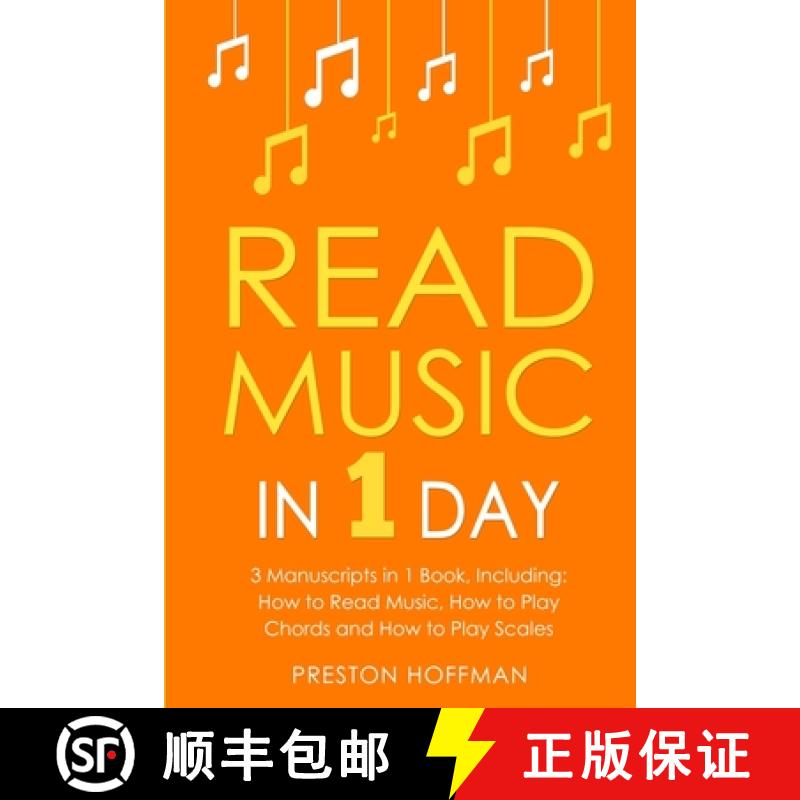 【2-3周达】Read Music: In 1 Day - Bundle - The Only 3 Books You Need to Learn How to Read Music Notes... [9798330269914]