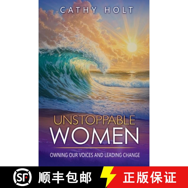 【2-3周达】Unstoppable Women: Owning Our Voices and Leading Change [9781965652244]