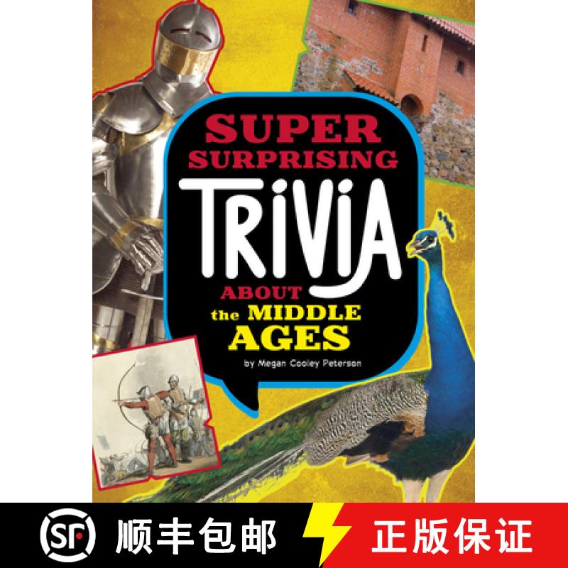 预订 Super Surprising Trivia about the Middle Ages [9781669071730]