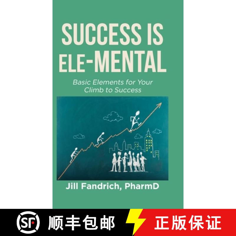 【2-3周达】Success is Ele-MENTAL: Basic Elements for Your Climb to Success [9798888514078]