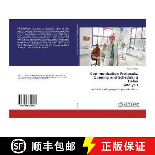 预订 Communication Protocols, Queuing and Scheduling Delay Analysis [9783659824203]