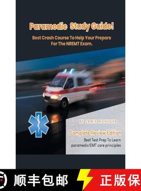 【3-4周达】Paramedic Study Guide! Best Crash Course to Help You Prepare For the NREMT Exam Complete R... [9781617044489]