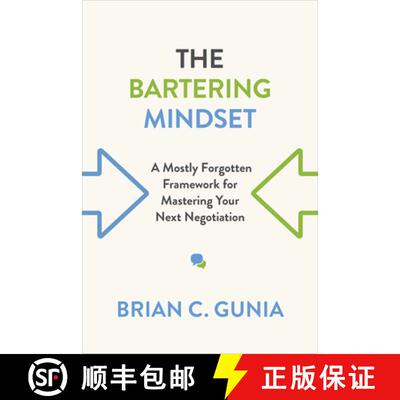 【3-4周达】The Bartering Mindset – A Mostly Forgotten Framework for Mastering Your Next Negotiation [9781487548469]