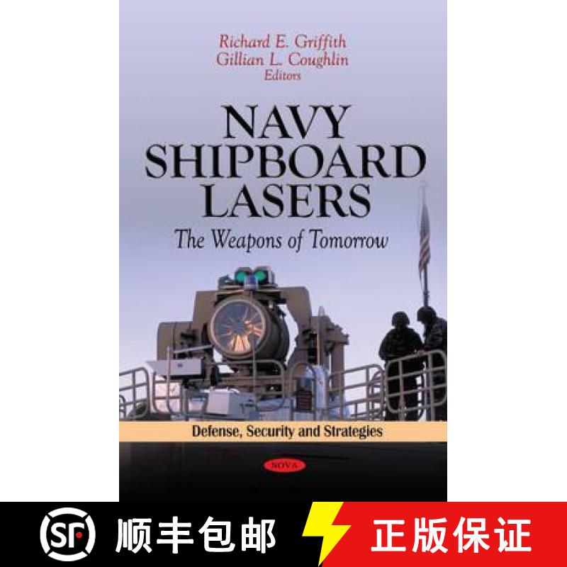 【3-4周达】Navy Shipboard Lasers: The Weapons of Tomorrow [9781613242124]